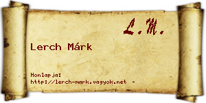 Lerch Márk névjegykártya